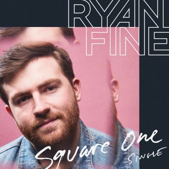 Ryan Fine Square One