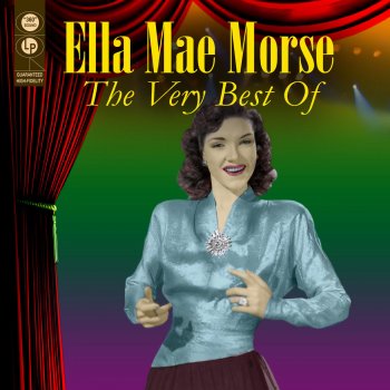 Ella Mae Morse Why Shouldn't I