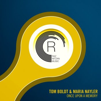 Tom Boldt & Maria Nayler Once Upon a Memory (Extended Mix)