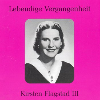 Kirsten Flagstad feat. Philharmonia Orchestra Den Saerde