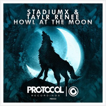 Stadiumx & Taylr Renee Howl At The Moon - Frontload Remix
