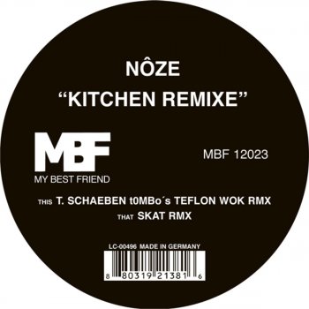 Nôze feat. Kitchen T. Schaeben t0MBo Teflon Wok - Kitchen T. Schaeben T0mbo Rmx
