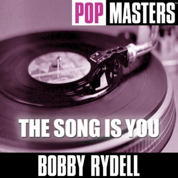 Bobby Rydell Nice Work If You Can Get It