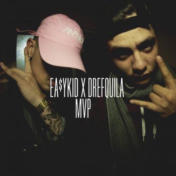 Easy Kid feat. DrefQuila MVP