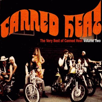 Canned Heat Keep It to Yourself