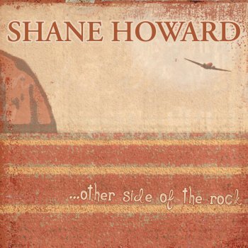 Shane Howard Solid Rock- Sacred Ground
