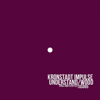 Kronstadt Impulse Wood (Original Mix)