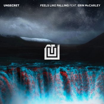 UNSECRET feat. Erin McCarley Feels Like Falling