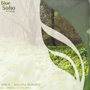 Winkee Beautiful Morning (2012 Mix)