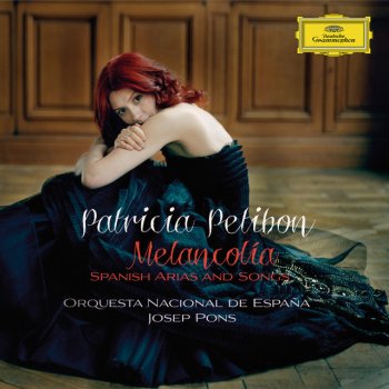 Nicolas Bacri, Patricia Petibon, Orquesta Nacional De España & Josep Pons Melodías de la Melancolía, Op.119b: 4. Sólo
