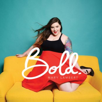 Mary Lambert I'd Be Your Wife