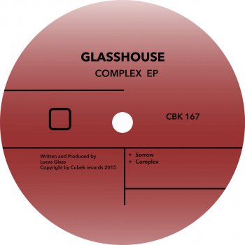 Glass House Complex - Original Mix