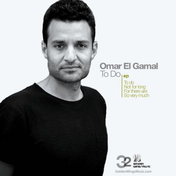 Omar El Gamal For There Are (Original)