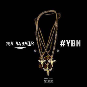 YBN Nahmir Sticked Up