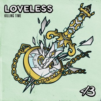 Loveless Killing Time