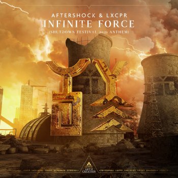 Aftershock feat. LXCPR Infinite Force (Shutdown Festival 2021 Anthem)