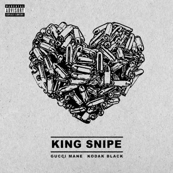 Gucci Mane feat. Kodak Black King Snipe