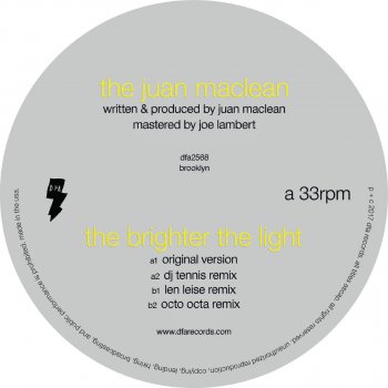 The Juan Maclean The Brighter the Light - Len Leise Remix