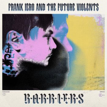 Frank Iero feat. The Future Violents Young and Doomed