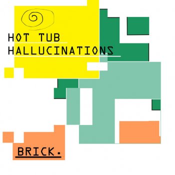 Brick Hot Tub Hallucinations