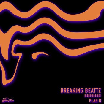 Breaking Beattz Plan B