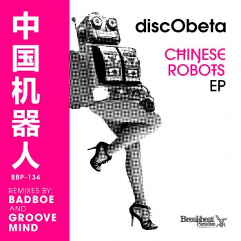 DiscObeta Chinese Robots - Original Mix