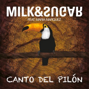 Milk & Sugar feat.María Márquez Canto del Pilón - Taan Newjam Radio Edit