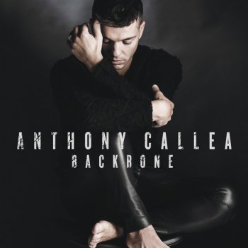 Anthony Callea It's All Coming Back to Me