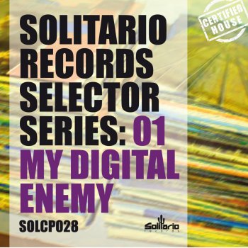 My Digital Enemy Solitario Records Selector Series, Vol. 1 (Continuous DJ Mix)