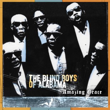 The Blind Boys of Alabama Noboby Knows the Trouble I've Seen
