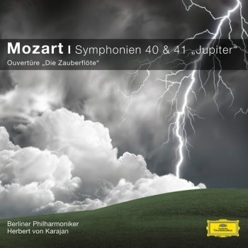 Wolfgang Amadeus Mozart feat. Herbert von Karajan & Berliner Philharmoniker Die Zauberflöte, K.620: Overture