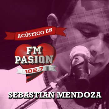 Sebastian Mendoza Única Entre Tantas (En Vivo)