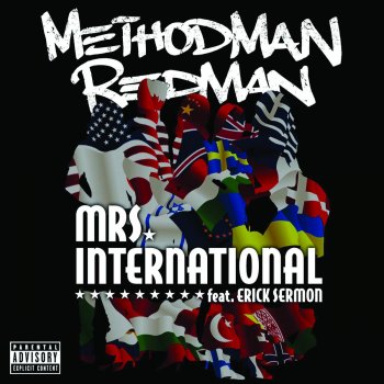 Method Man & Redman feat. Erick Sermon Mrs. International