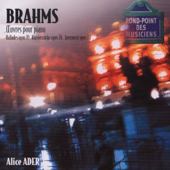 Johannes Brahms feat. Alice Ader 4 Ballades, Op.10: Andante con moto