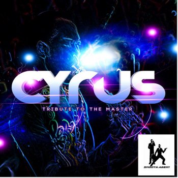 Cyrus Tribute to the Master (feat. Tosha Marie) [Harness Tribute Groove Mix]