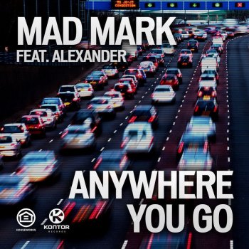 Mad Mark feat. Alexander Anywhere You Go - Hard Rock Sofa Instrumental Remix