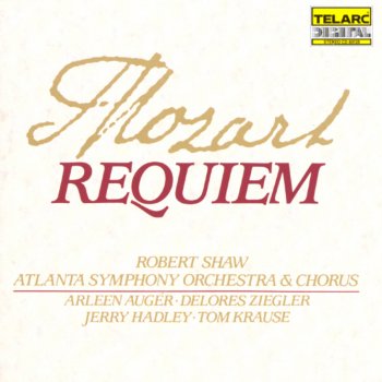 Atlanta Symphony Orchestra feat. Robert Shaw Requiem in D Minor, K. 626: IIIb. Sequenz. Tuba mirum