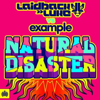 Laidback Luke feat. Elliot Gleave Natural Disaster - Andy C Remix