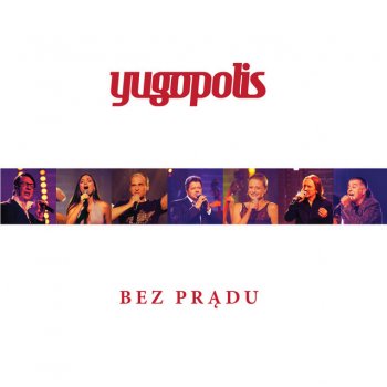 Yugopolis feat. Marek Piekarczyk Nieuchwytna