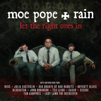 Moe Pope & Rain feat. Boycott Blues & Blacastan Outsiders (feat. Boycott Blues & Blacastan)