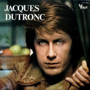Jacques Dutronc La France défigurée