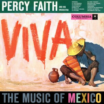 Percy Faith and His Orchestra Zandunga; Jesusita En Chihuahua (The Dancing Donkey)