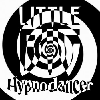Little,Big Hypnodancer