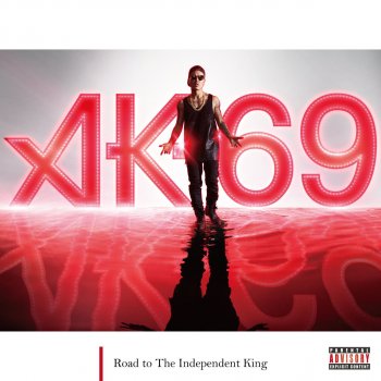 AK-69 The Honesty 〜My Love Pt. III 〜