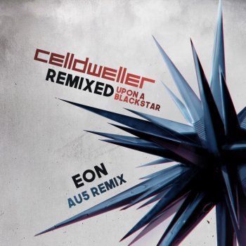 Celldweller feat. Au5 Eon - Au5 Remix