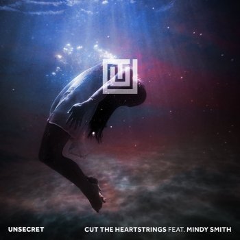 UNSECRET feat. Mindy Smith Cut the Heartstrings