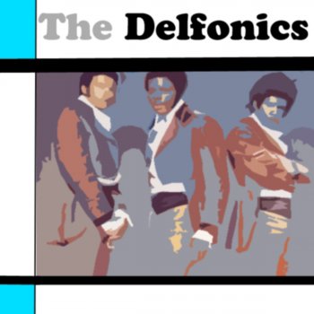 The Delfonics Baby I Love You