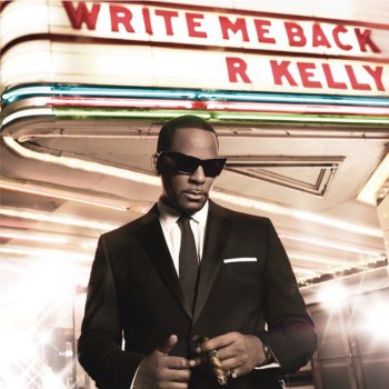 R. Kelly Believe In Me