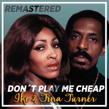 Ike & Tina Turner The Real Me - Remastered