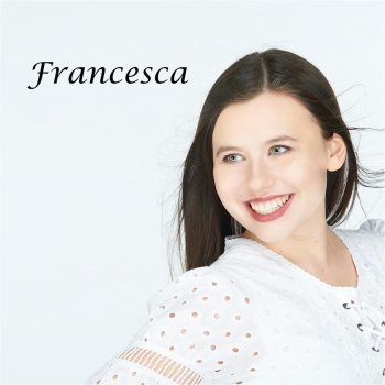 Francesca Just a Dance